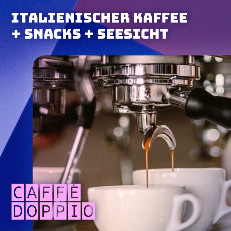 Italienischer Kaffee + Snacks + Seesicht im Caffé Doppio